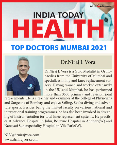 For the 7th Year in a Row - Dr Niraj Vora Voted India Today’s Top Joint Replacement Surgeons in Mumbai 2021